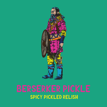 Load image into Gallery viewer, Berserker Pickle
