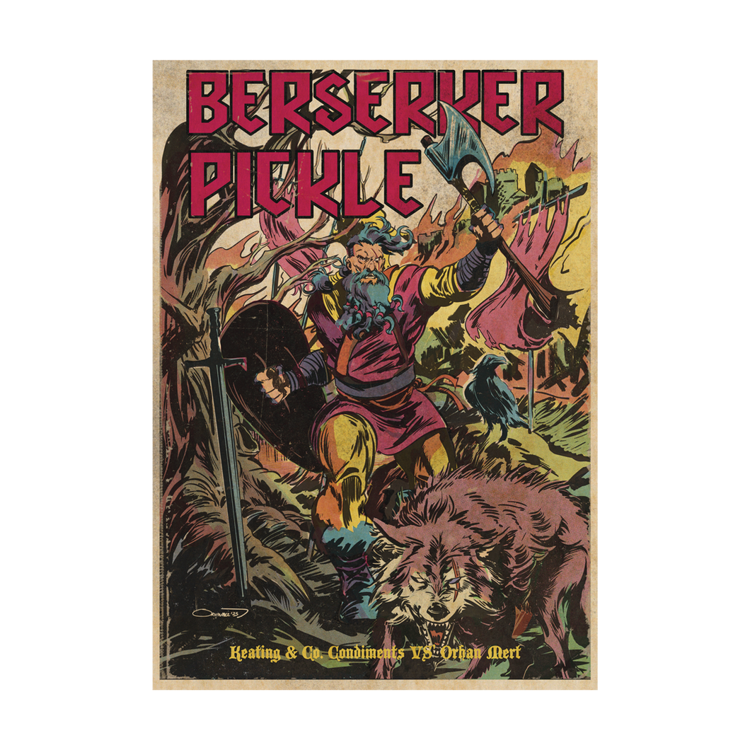 Berserker Pickle A3 Limited Print